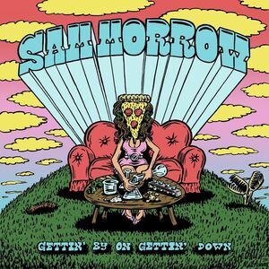 Sam Morrow - Gettin' By On Gettin' Down  CD